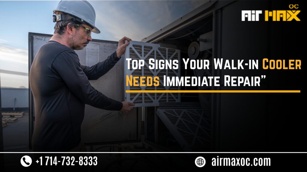 Top Signs Your Walk-in Cooler Needs Immediate Repair